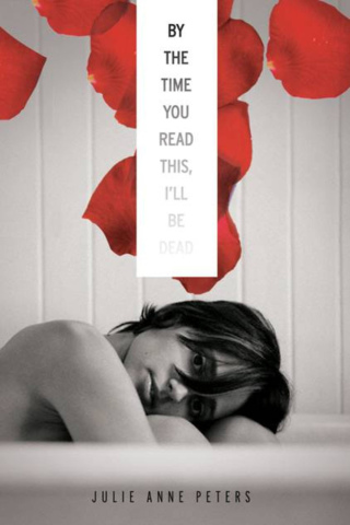 Cover image: By the Time You Read This, I'll Be Dead 9781423116189