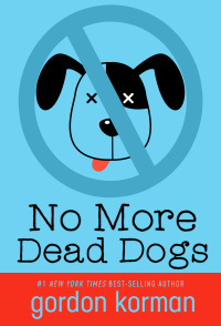 Cover image: No More Dead Dogs 9780786805310