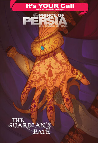 Cover image: It's Your Call: Prince of Persia: The Guardian's Path