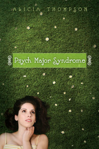 Cover image: Psych Major Syndrome 9781423114574