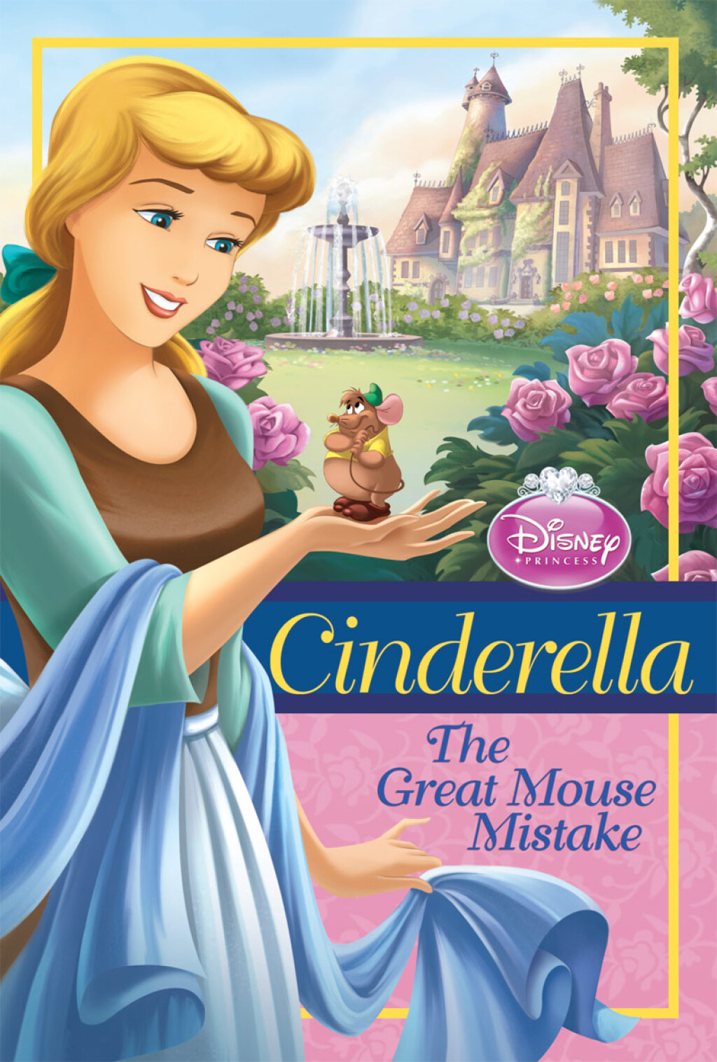 Disney Princess: Cinderella: The Great Mouse Mistake