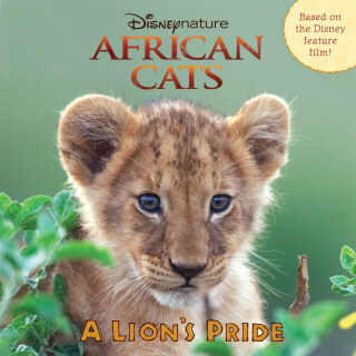 Cover image: African Cats: A Lion’s Pride