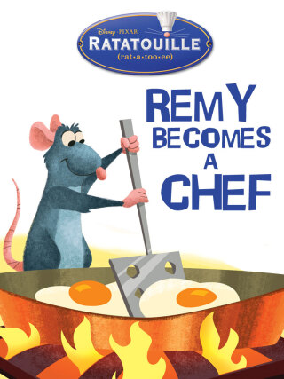 Cover image: Ratatouille: Remy Becomes a Chef