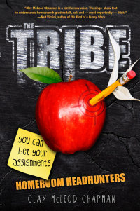 Cover image: The Tribe: Homeroom Headhunters 9781423152217
