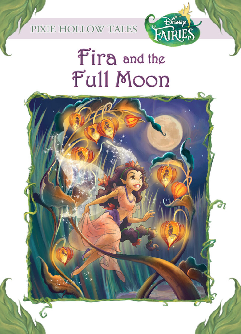 Disney Fairies: Fira and the Full Moon (Disney Fairies)