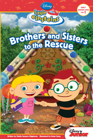 Cover image: Disney's Little Einsteins: Brothers & Sisters to the Rescue