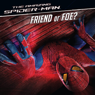 Cover image: The Amazing Spider-Man: Friend or Foe?
