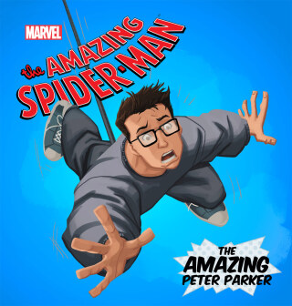 Cover image: The Amazing Spider Man: The Amazing Peter Parker