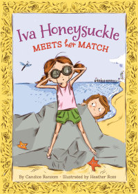Cover image: Iva Honeysuckle Meets Her Match 9781423135142