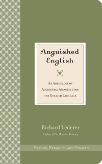 Cover image: Anguished English 9781423643173