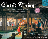 Imagen de portada: Classic Dining 9781423607403