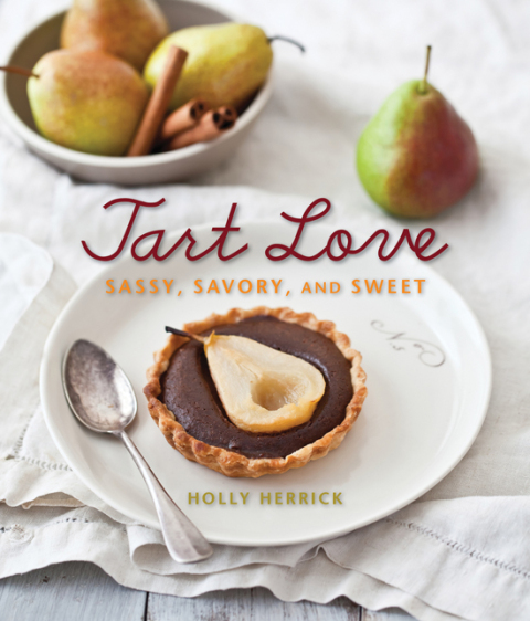 Tart Love: Sassy, Savory, and Sweet - FULL INSTANT DOWNLOAD | PDF DOCX EPUB