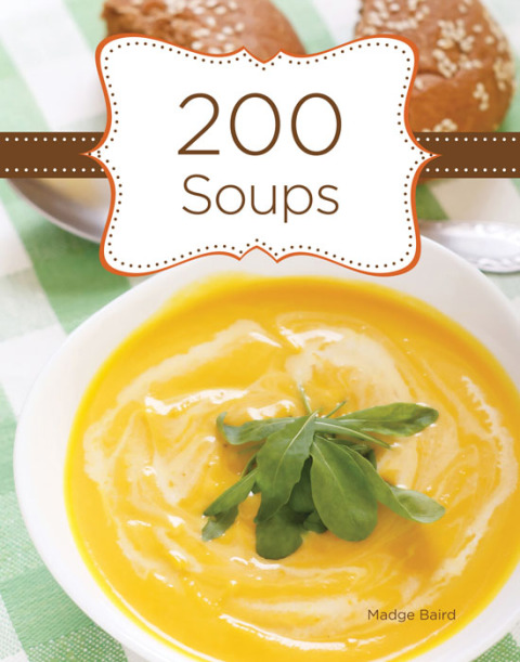 200 Soups - FULL INSTANT DOWNLOAD | PDF DOCX EPUB