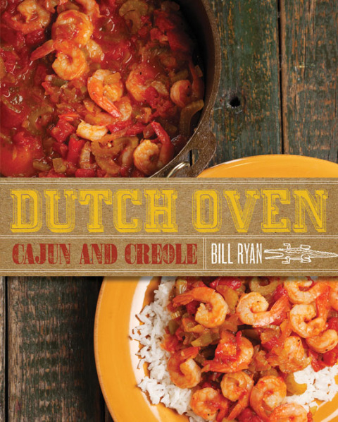 Dutch Oven Cajun and Creole - FULL INSTANT DOWNLOAD | PDF DOCX EPUB
