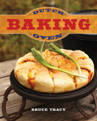 Immagine di copertina: Dutch Oven Baking 9781423625629