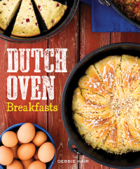 Omslagafbeelding: Dutch Oven Breakfasts 9781423632283