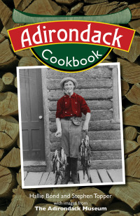 Titelbild: Adirondack Cookbook 9781423632733