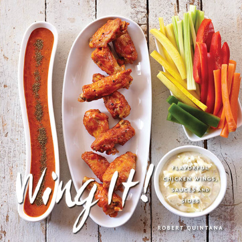 Wing It!: Flavorful Chicken Wings, Sauces, and Sides - FULL INSTANT DOWNLOAD | PDF DOCX EPUB