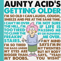 Cover image: Aunty Acid's Getting Older 9781423635031