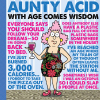 Cover image: Aunty Acid: With Age Comes Wisdom 9781423636465