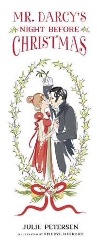 Cover image: Mr. Darcy's Night Before Christmas 9781423637974