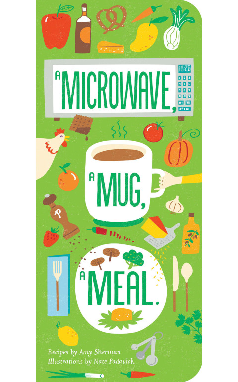 A Microwave, a Mug, a Meal - FULL INSTANT DOWNLOAD | PDF DOCX EPUB
