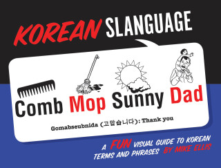 Cover image: Korean Slanguage 9781423639374