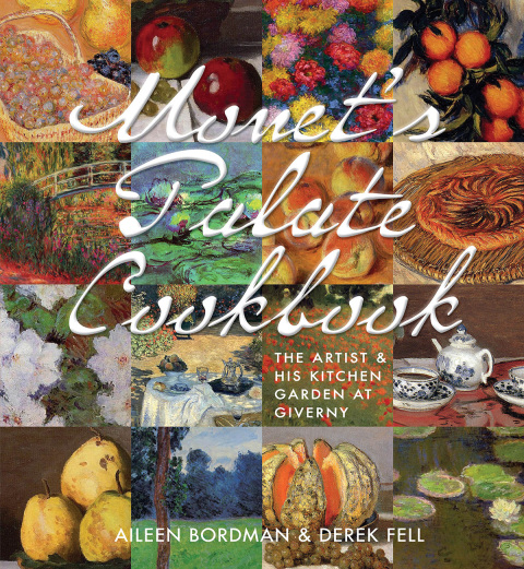 Monet's Palate Cookbook: The Artist & His Kitchen at Giverny - FULL INSTANT DOWNLOAD | PDF DOCX EPUB