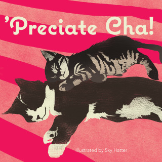 Cover image: Preciate-Cha!