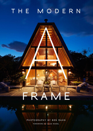 Imagen de portada: The Modern A-Frame 9781423647638