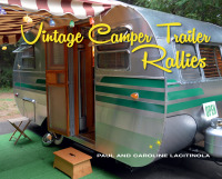 Titelbild: Vintage Camper Trailer Rallies 9781423647676