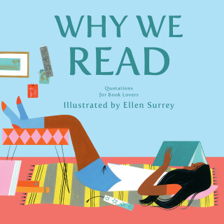 Cover image: Why We Read 9781423648611