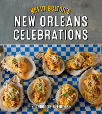 صورة الغلاف: Kevin Belton's New Orleans Celebrations 9781423651550