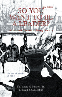 Cover image: SO YOU WANT TO BE A LEADER? 9781425116286