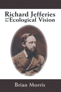 Cover image: Richard Jefferies and the Ecological Vision 9781412098281