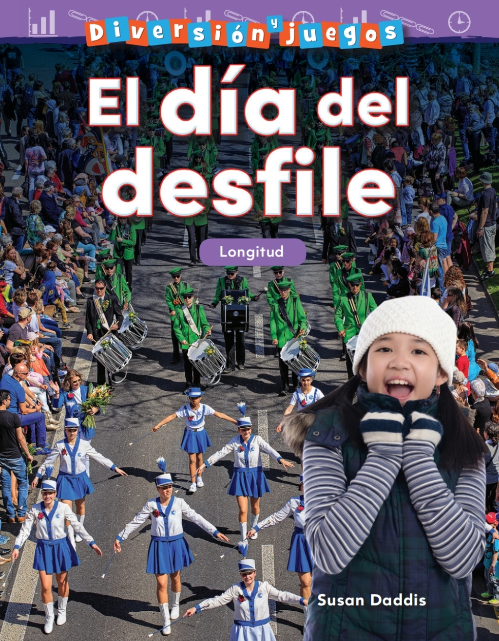 Diversión y juegos: El día del desfile: Longitud ebook 1st Edition