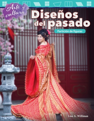 Cover image: Arte y cultura: Diseños del pasado: Partición de figuras ebook 1st edition 9781425828769