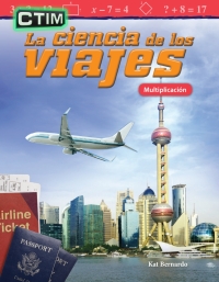 Cover image: CTIM: La ciencia de los viajes: Multiplicación ebook 1st edition 9781425828813