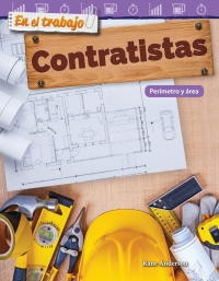 Cover image: En el trabajo: Contratistas: Perímetro y área ebook 1st edition 9781425828950