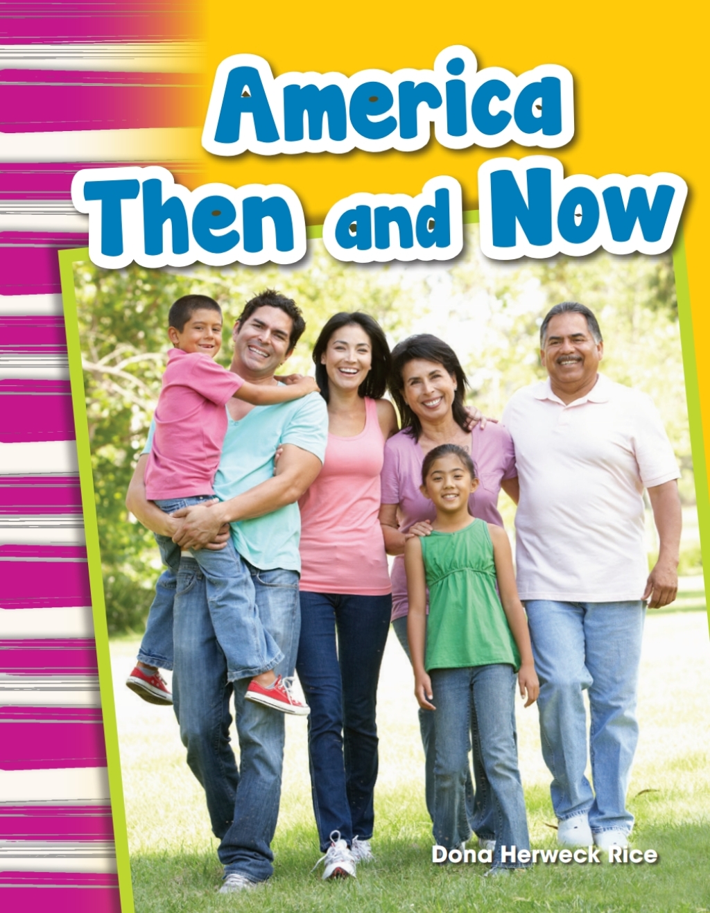 America Then and Now ebook 1st Edition