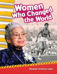 Cover image: Women Who Changed the World 1st edition 9781425825171