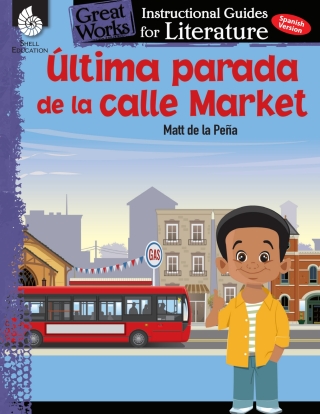 Cover image: Ultima parada de la calle Market (Last stop on Market Street): An Instructional Guide for 1st edition 9781425817480