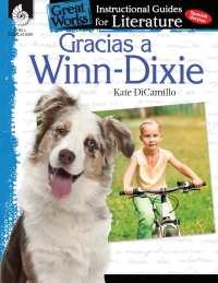 Cover image: Gracias a Winn-Dixie: An Instructional Guide for Literature ebook 1st edition 9781425817558