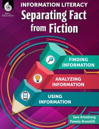 Cover image: Information Literacy: Separating Fact from Fiction ebook 1st edition 9781425817565