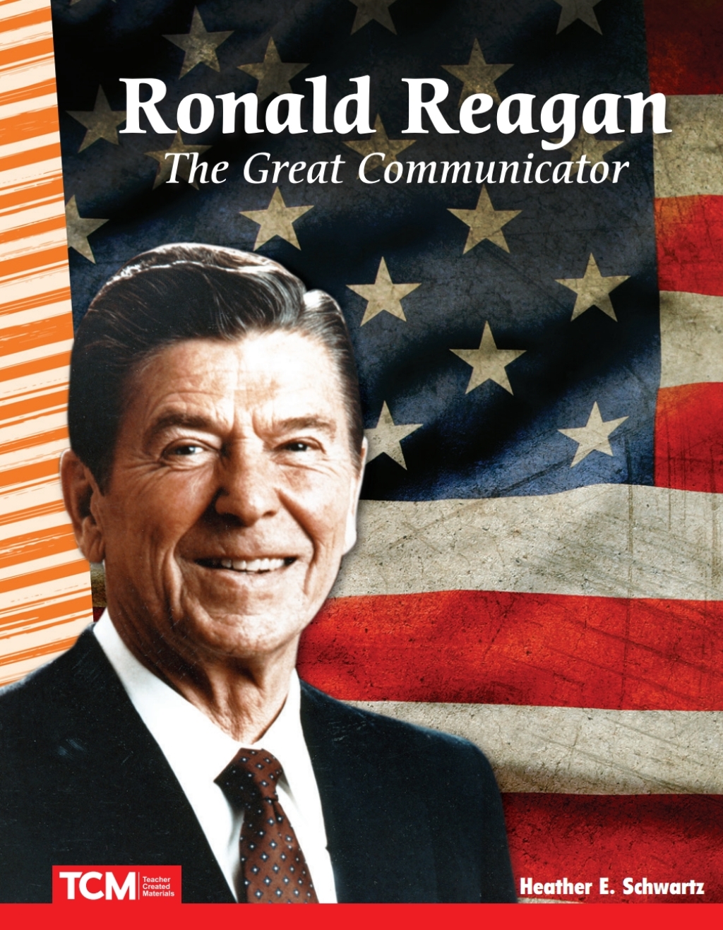 Ronald Reagan: The Great Communicator ebook 1st Edition