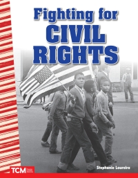 Cover image: Fighting for Civil Rights ebook 1st edition 9781425850784