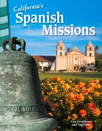 Cover image: California's Spanish Missions ebook 1st edition 9781425832346
