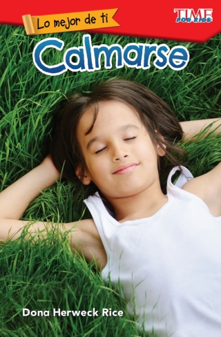 Cover image: Lo mejor de ti: Calmarse (The Best You: Calm Down) 1st edition 9781425826963