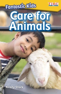 Cover image: Fantastic Kids: Care for Animals ebook 1st edition 9781425849528