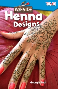 Cover image: Make It: Henna Designs 1st edition 9781425849627
